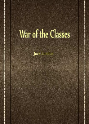 War of the Classes