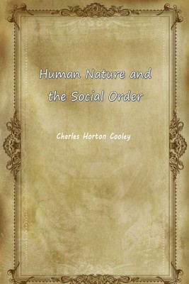 Human Nature and the Social Order