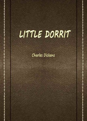 LITTLE DORRIT