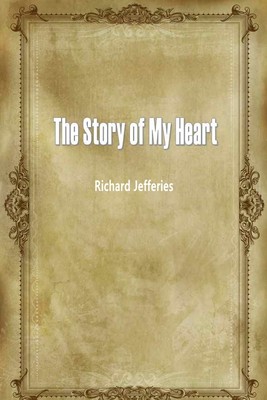 The Story of My Heart