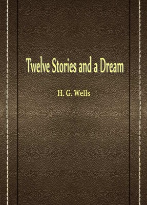 Twelve Stories and a Dream