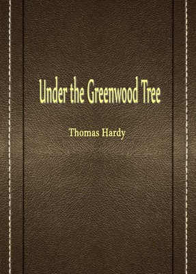 Under the Greenwood Tree