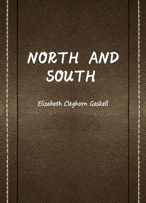 NORTH AND SOUTH