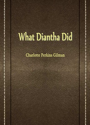 What Diantha Did