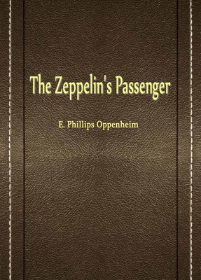 The Zeppelin’s Passenger