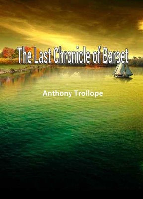 The Last Chronicle of Barset