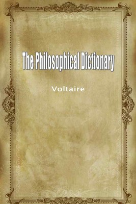 The Philosophical Dictionary