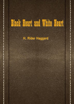 Black Heart and White Heart