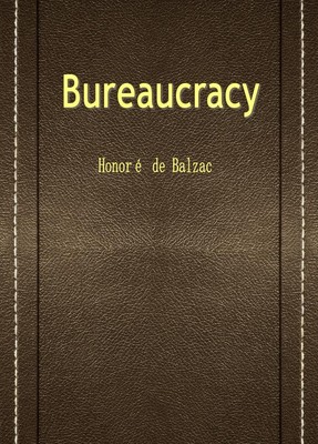 Bureaucracy