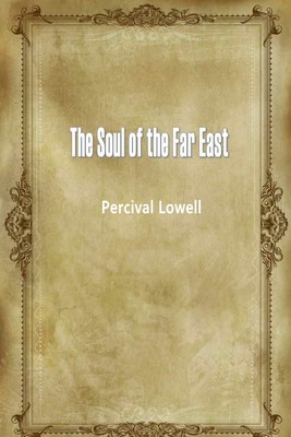 The Soul of the Far East