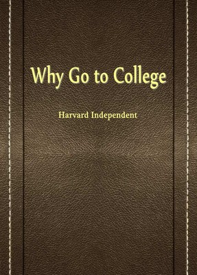 Why Go to College