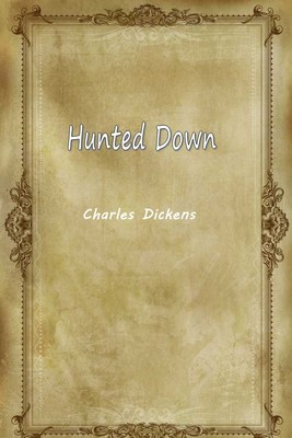 Hunted Down