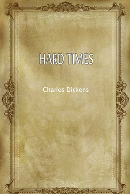 HARD TIMES