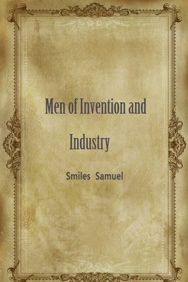 Men of Invention and Industry