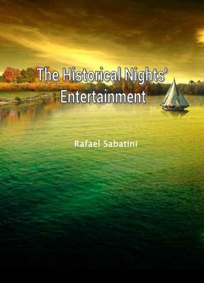 The Historical Nights’ Entertainment