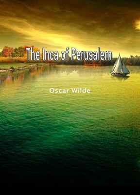 The Inca of Perusalem