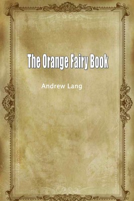 The Orange Fairy Book