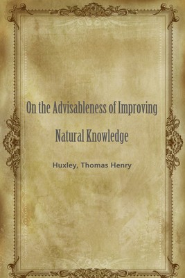 On the Advisableness of Improving Natural Knowledg