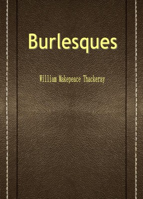 Burlesques