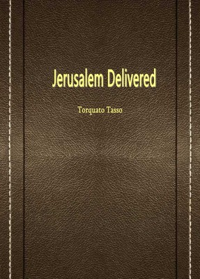 Jerusalem Delivered